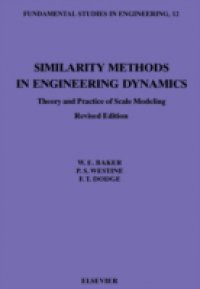 Similarity Methods in Engineering Dynamics