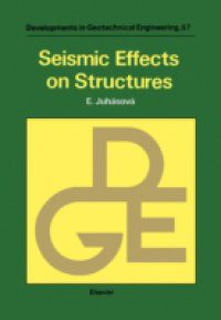 Seismic Effects on Structures