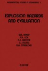 Explosion Hazards and Evaluation
