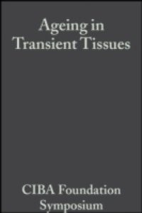 Ageing in Transient Tissues