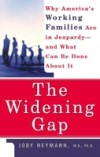 Widening Gap