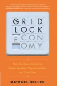 Gridlock Economy