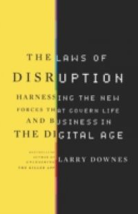 Laws of Disruption