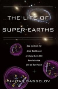 Life of Super-Earths