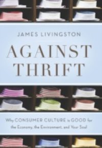 Against Thrift