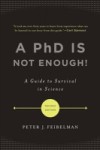 PhD Is Not Enough!