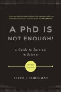 PhD Is Not Enough!