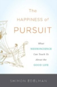 Happiness of Pursuit