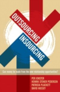 Outsourcing – Insourcing