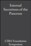 Internal Secretions of the Pancreas