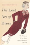 Lost Art of Dress