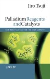 Palladium Reagents and Catalysts