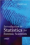 Introduction to Statistics for Forensic Scientists