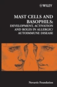 Mast Cells and Basophils