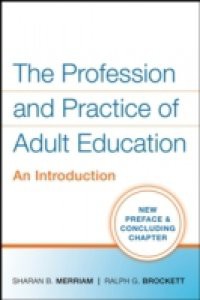Profession and Practice of Adult Education