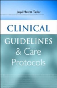 Clinical Guidelines and Care Protocols