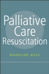 Palliative Care Resuscitation