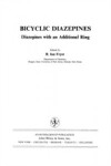 Chemistry of Heterocyclic Compounds, Bicyclic Diazepines: Diazepines with an Additional Ring