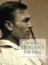 Secret of Hogan's Swing