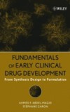 Fundamentals of Early Clinical Drug Development