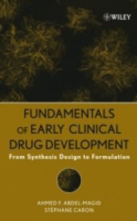 Fundamentals of Early Clinical Drug Development