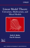Linear Model Theory