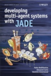 Developing Multi-Agent Systems with JADE