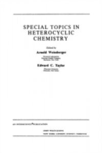 Chemistry of Heterocyclic Compounds, Special Topics in Heterocyclic Chemistry