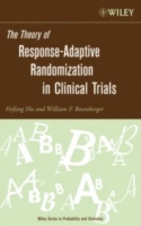 Theory of Response-Adaptive Randomization in Clinical Trials