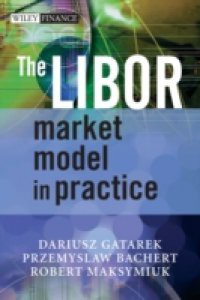 LIBOR Market Model in Practice
