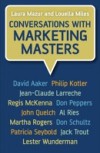 Conversations with Marketing Masters