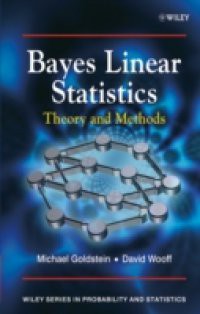 Bayes Linear Statistics, Theory and Methods
