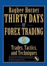 Thirty Days of FOREX Trading