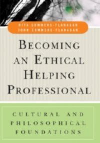 Becoming an Ethical Helping Professional