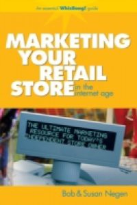 Marketing Your Retail Store in the Internet Age