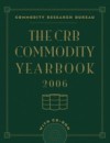CRB Commodity Yearbook 2006 with CD-ROM