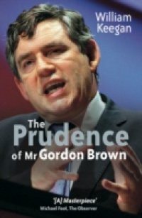 Prudence of Mr. Gordon Brown