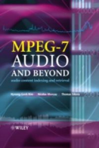 MPEG-7 Audio and Beyond
