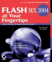 Flash MX 2004 at Your Fingertips