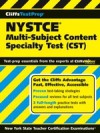 CliffsTestPrep NYSTCE: Multi-Subject Content Specialty Test (CST)