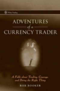 Adventures of a Currency Trader