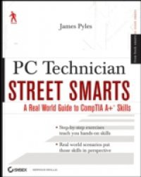 PC Technician Street Smarts