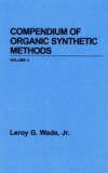 Compendium of Organic Synthetic Methods, Volume 5