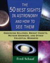 50 Best Sights in Astronomy and How to See Them