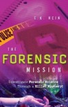 Forensic Mission