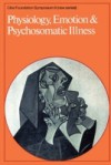 Physiology, Emotion and Psychosomatic Illness