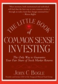 Little Book of Common Sense Investing