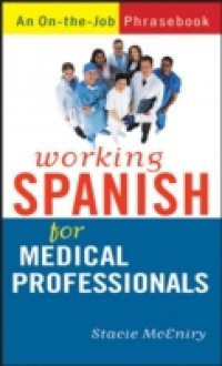 Working Spanish for Medical Professionals