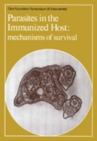 Parasites in the Immunized Host