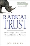 Radical Trust